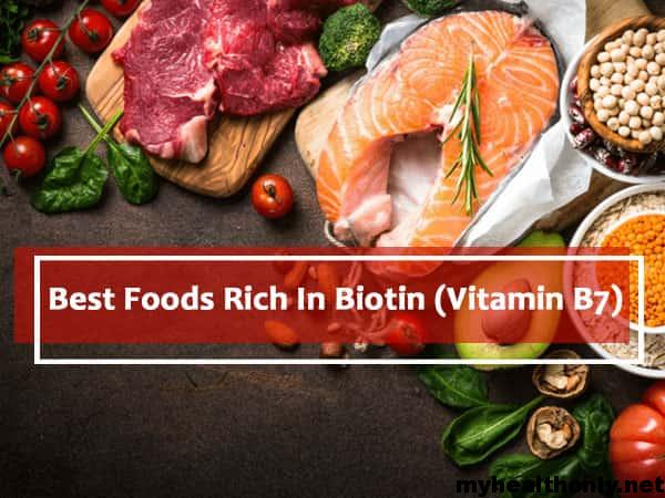 Benefits of Vitamin B7 - Sources of Vitamin B7
