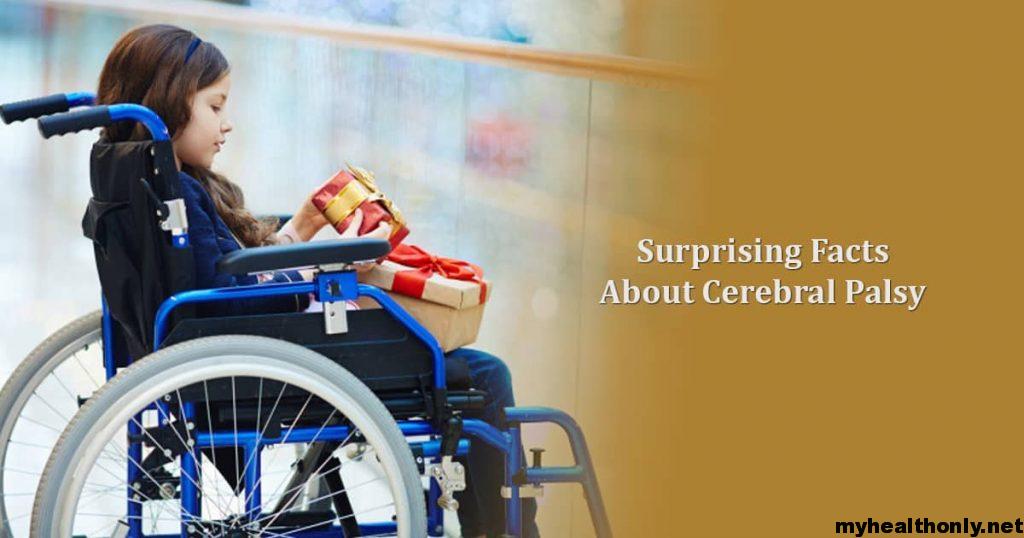 Surprising Facts About Cerebral Palsy