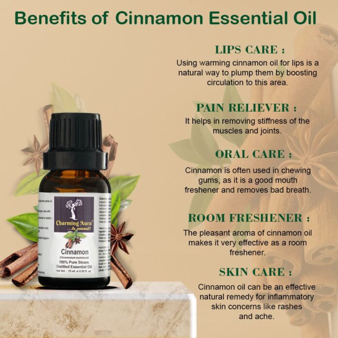 Benefits Of Cinnamon Oil