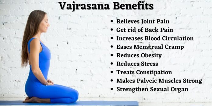 Benefits Of Vajrasana