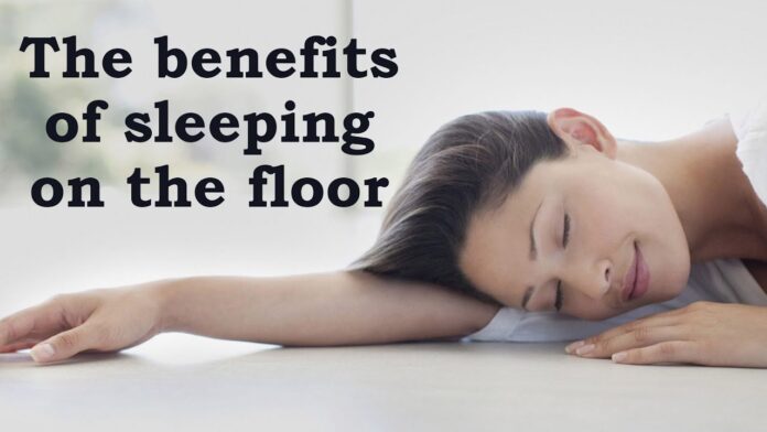 Benefits of Sleeping On The Floor